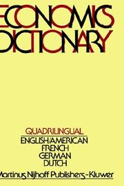 Cover of: Quadrilingual economics dictionary: English/American, French, German, Dutch