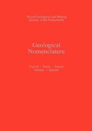 Cover of: Geological nomenclature | Nederlands Geologisch Mijnbouwkundig Genootschap.