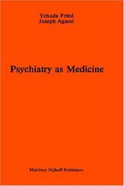 Cover of: Psychiatry as medicine: contemporary psychotherapies