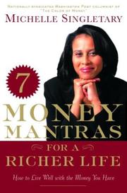 Cover of: 7 Money Mantras for a Richer Life by Michelle Singletary