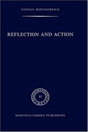 Cover of: Reflection and action by Nathan Rotenstreich