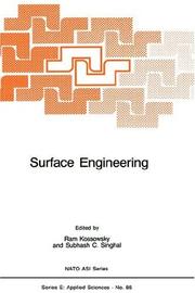 Cover of: Surface engineering by NATO Advanced Study Institute on Surface Engineering (1983 Les Arcs, Savoie, France), NATO Advanced Study Institute on Surface Engineering (1983 Les Arcs, Savoie, France)