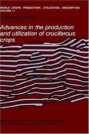 Cover of: Advances in the production and utilization of cruciferous crops by edited by H. Sørensen.