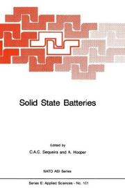 Cover of: Solid state batteries by NATO Advanced Study Institute on Solid State Batteries (1984 Alcabideche, Portugal)