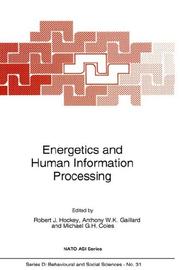 Cover of: Energetics and Human Information Processing (Nato Science Series D:) by 