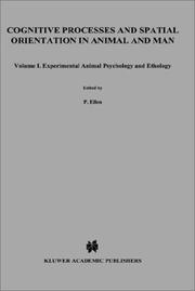 Cover of: Cognitive Processes and Spatial Orientation in Animal and Man: Volume I. Experimental Animal Psychology and Ethology (Nato Science Series D:) | 