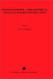 Cover of: Stephan Körner -- Philosophical Analysis and Reconstruction