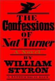Cover of: The confessions of Nat Turner by William Styron
