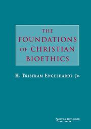 Cover of: FOUNDATIONS CHRISTIAN BIOETHICS