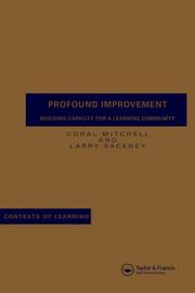 Cover of: Profound improvement: building capacity for a learning community