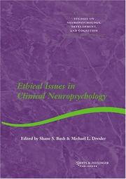 Cover of: Ethical Issues in Clinical Neuropsychology (Studies on Neuropsychology, Development, and Cognition, V. 5)