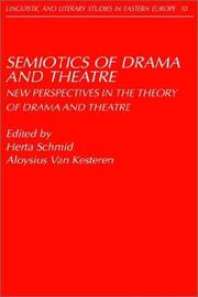 Semiotics of drama and theatre by Herta Schmid