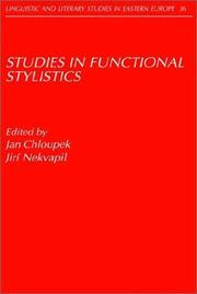 Cover of: Studies In Functional Stylistics (Linguistic & Literary Studies in Eastern Europe) by 
