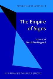 Cover of: The Empire of signs by edited by Yoshihiko Ikegami.