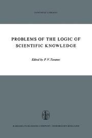 Cover of: Problems of the Logic of Scientific Knowledge | P.V. Tavanec