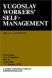 Yugoslav Workers' Selfmanagement by M.J. Broekmeyer