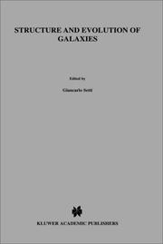 Cover of: Structure and evolution of galaxies by Giancarlo Setti