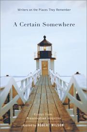 Cover of: A Certain Somewhere by Robert Wilson