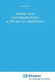 Cover of: Sense and contradiction: a study in Aristotle