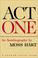 Cover of: Act one