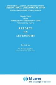 Cover of: Transactions of the International Astronomical UnionVolume XVI: Reports on Astronomy, Part II