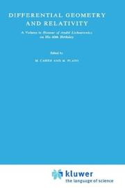 Differential geometry and relativity by M. Cahen, M. Flato