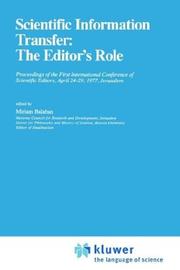 Cover of: Scientific Information Transfer: The Editor's Role