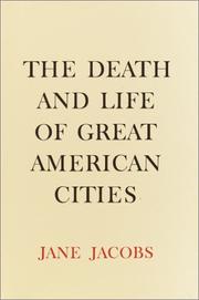 Cover of: The death and life of great American cities by Jane Jacobs