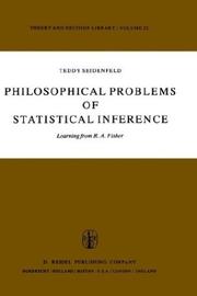 Cover of: Philosophical problems of statistical inference: learning from R. A. Fisher