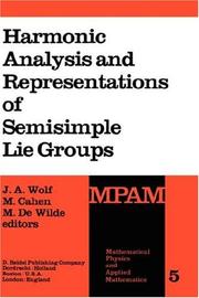 Cover of: Harmonic Analysis and Representations of Semisimple Lie Groups (Mathematical Physics and Applied Mathematics)
