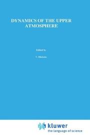 Cover of: Dynamics of the Upper Atmosphere (Developments in Earth and Planetary Sciences)