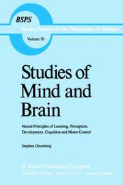 Cover of: Studies of mind and brain: neural principles of learning, perception, development, cognition, and motor control