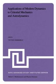 Cover of: Applications of Modern Dynamics to Celestial Mechanics and Astrodynamics