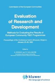 Cover of: Evaluation of research and development: methods for evaluating the results of European Community R&D programmes : proceedings of the conference held in Brussels, Belgium, January 25-26, 1982