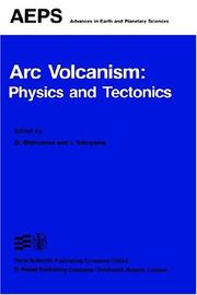 Cover of: Arc volcanism by edited by D. Shimozuru and I. Yokoyama.