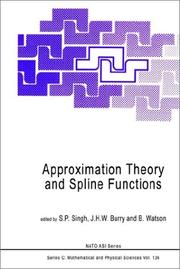 Cover of: Approximation theory and spline functions by NATO Advanced Study Institute on Approximation Theory and Spline Functions (1983 St. John's, N.L.)