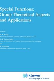 Cover of: Special functions: group theoretical aspects and applications