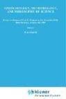 Cover of: Epistemology, methodology, and philosophy of science by edited by W.K. Essler, H. Putnam, and W. Stegmüller.