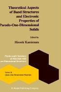 Cover of: Theoretical Aspects of Band Structures and Electronics Properties of Pseudo-One-Dimensional Solids (Physics and Chemistry of Materials with B:) by H. Kamimura