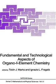 Cover of: Fundamental and Technological Aspects of Organo-F-Element Chemistry (NATO Science Series C:)