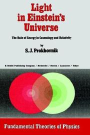 Cover of: Light in Einstein's universe: the role of energy in cosmology and relativity