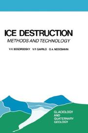 Cover of: Ice Destruction: Methods and Technology (Glaciology and Quaternary Geology)
