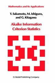 Cover of: Akaike Information Criterion Statistics (Mathematics and its Applications) by Y. Sakamoto, Masato Ishiguro, G. Kitagawa