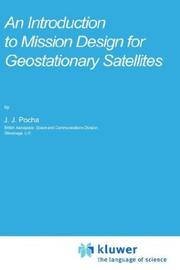 Cover of: An introduction to mission design for geostationary satellites