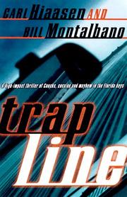 Cover of: Trap line by Carl Hiaasen, William D. Montalbano, Carl Hiaasen