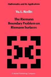 Cover of: The Riemann boundary problem on Riemann surfaces | IНЎUriД­ Leonidovich Rodin