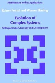 Cover of: Evolution of complex systems: self-organization, entropy, and development