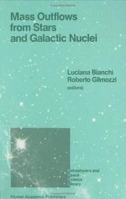 Cover of: Mass outflows from stars and galactic nuclei by edited by Luciana Bianchi and Roberto Gilmozzi.