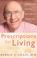 Cover of: Prescriptions for living