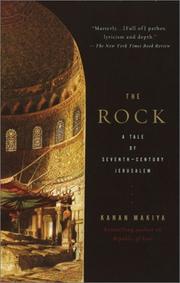 Cover of: The Rock by Kanan Makiya